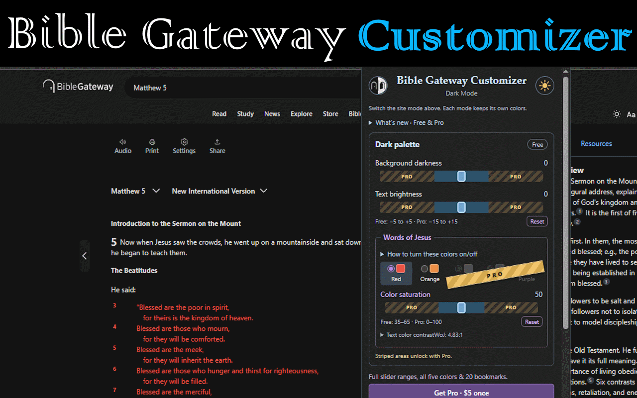 Bible Gateway Customizer's Free popup on a dark passage, with starter sliders, red and orange choices, and striped Pro limits