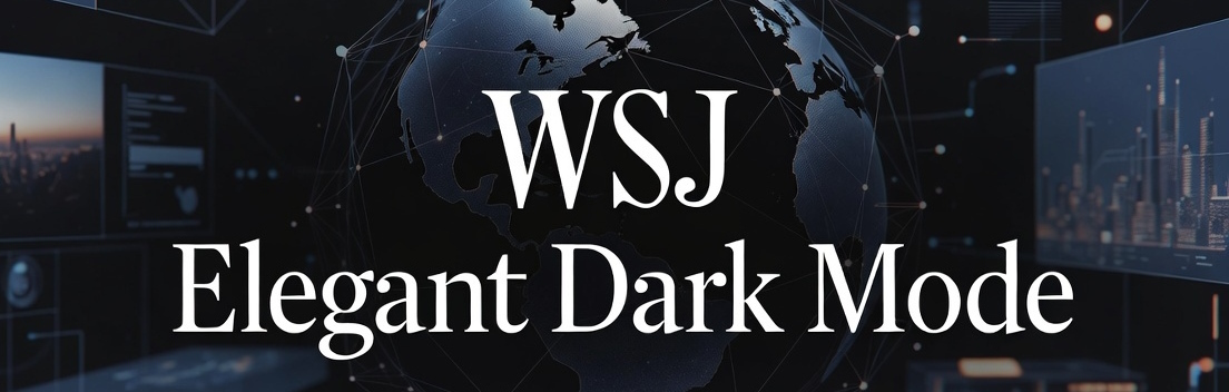 WSJ Elegant Dark Mode banner